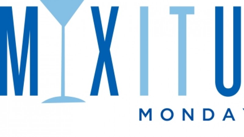 Mix It Up Mondays (Various Downtown Restaurants)