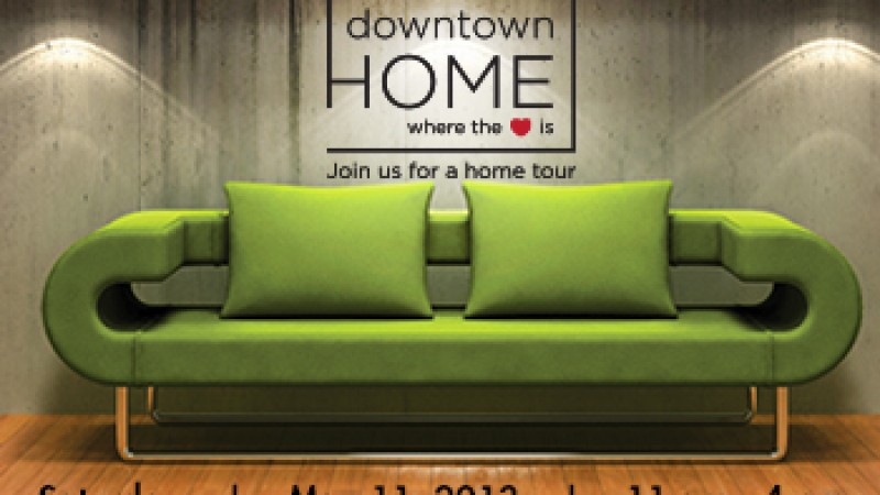 "Downtown: Home Where The Heart Is" Self-Guided Home Tour