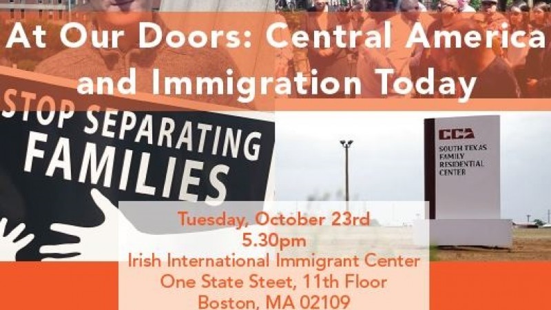 At Our Doors: Central America and Immigration Today