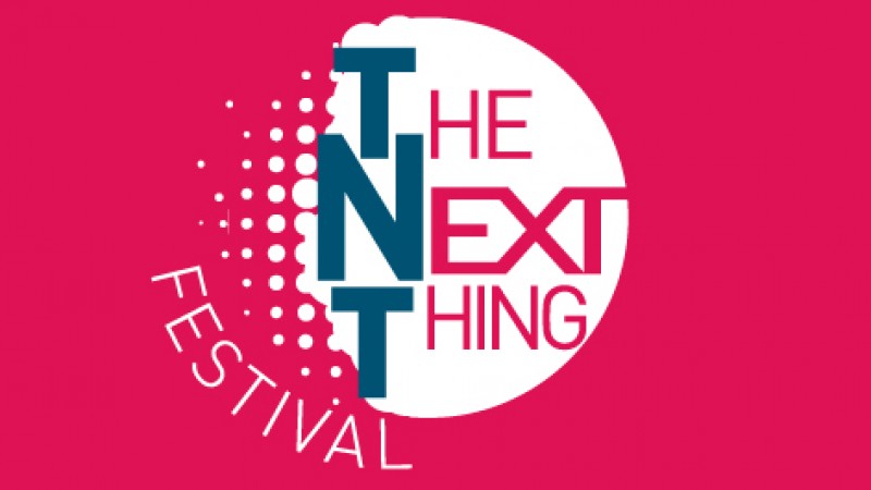 "The Next Thing"  Festival (Paramount Center)