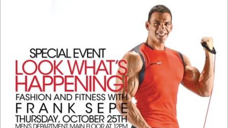 Fashion & Fitness With Frank Sepe (Macy's)