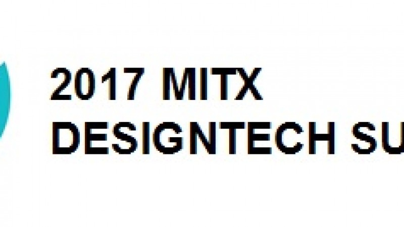 MITX DesignTech Summit 2017