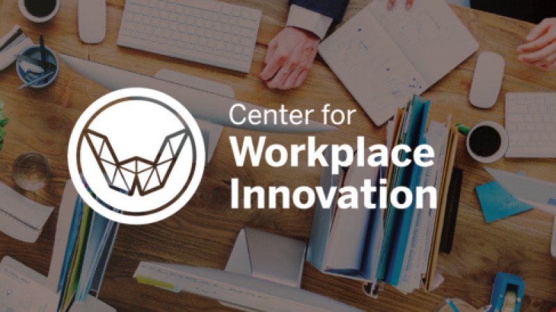 The Center for Workplace Innovation Summit