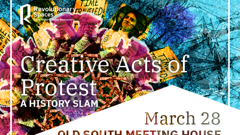 Creative Acts of Protest: A History Slam