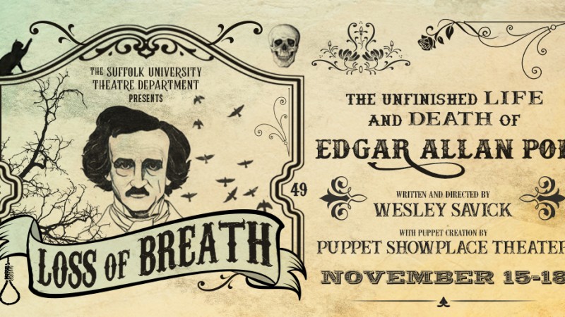 Loss of Breath: The Unfinished Life and Death of Edgar Allan Poe